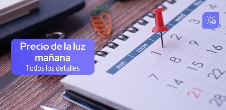 Precio de la luz mañana: Todos los detalles del precio del kWh por horas